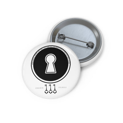 "Unlock Yourself" Custom Pin Buttons